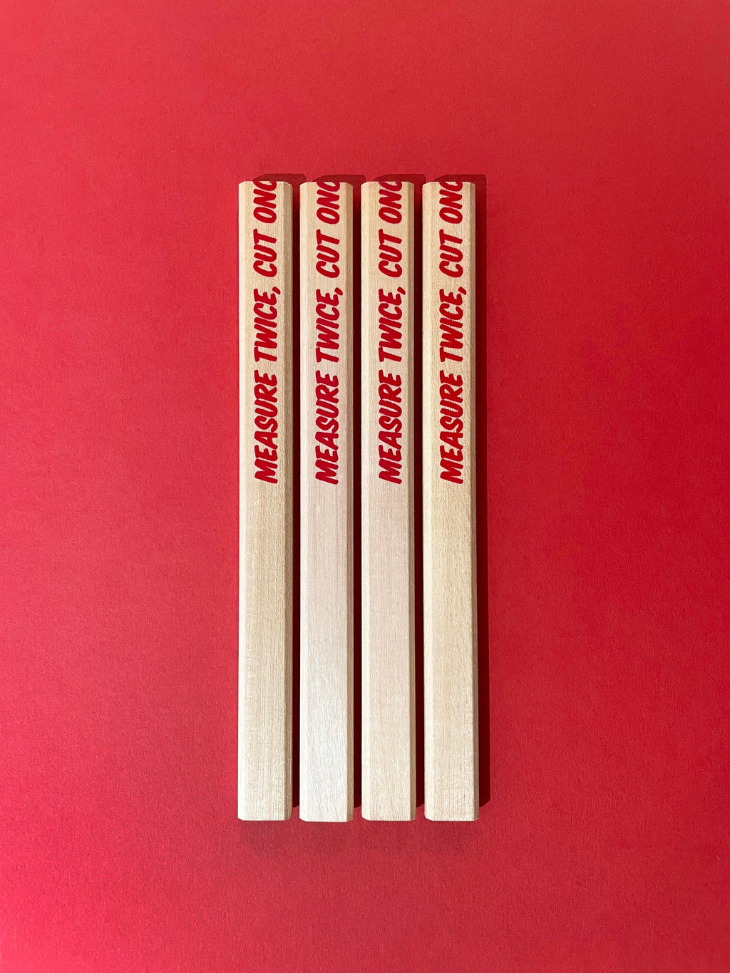 Measure Twice, Cut Once Carpenters Pencils - set of 4