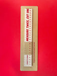 Measure Twice Cut Once …   Handprinted Wooden Ruler
