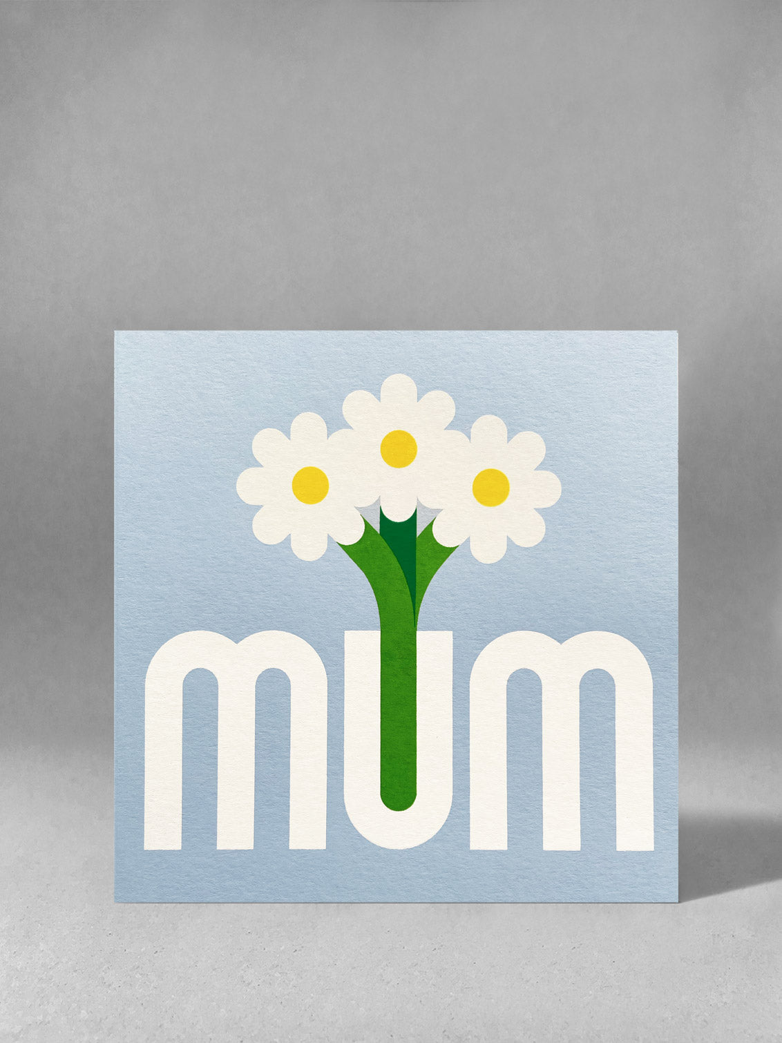MUM daisy card