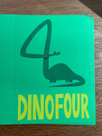 Dinofour