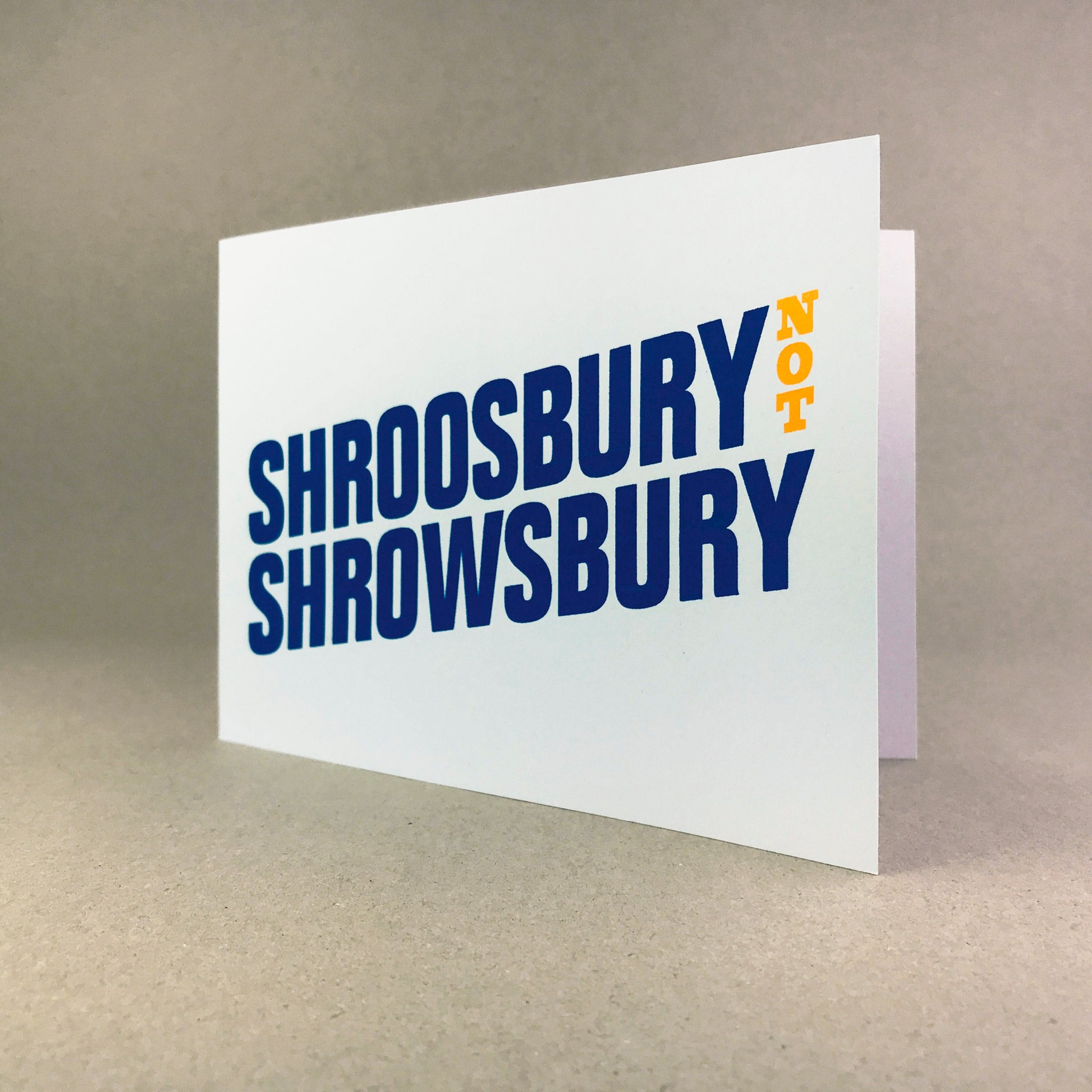 Shroosbury Not Shrowsbury Card